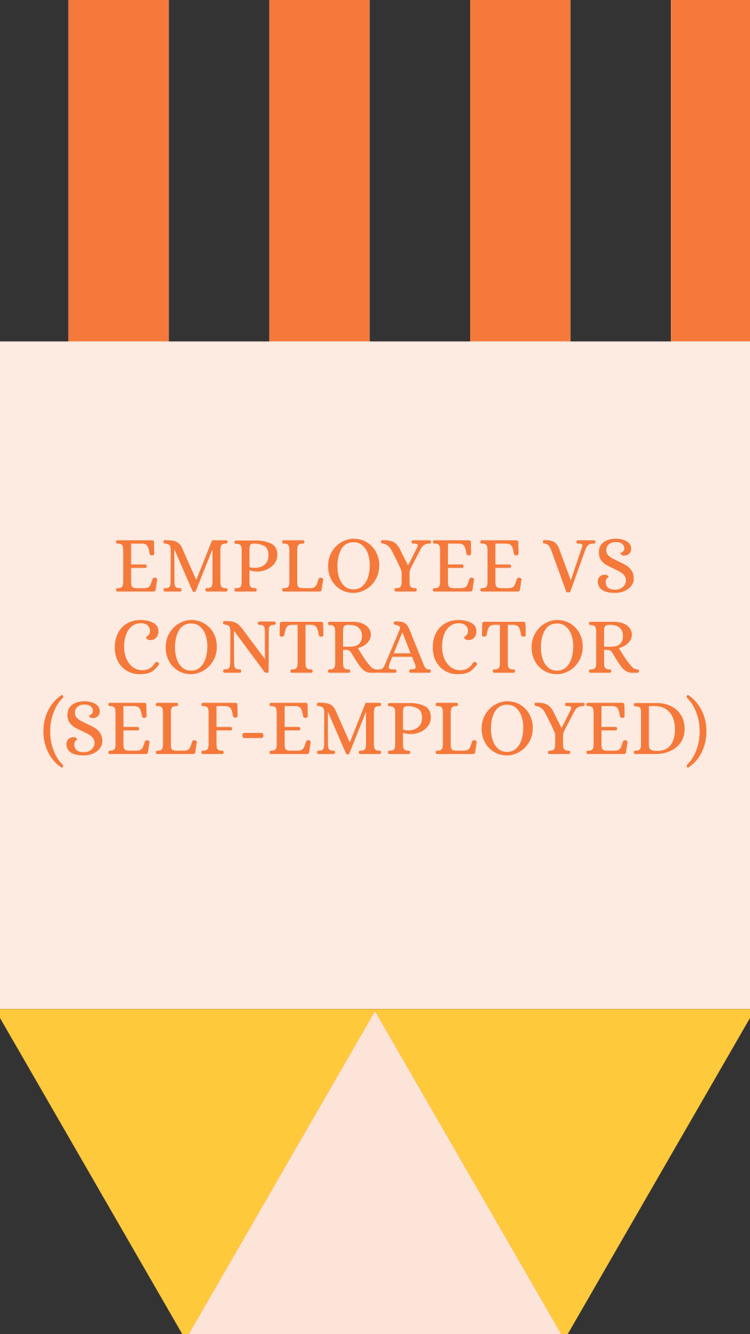 Employee vs Contractor (Self-Employed)